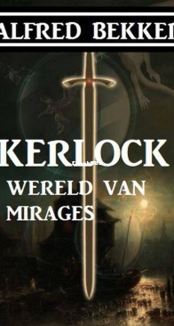 Kerlock - Wereld Van Mirages - Alfred Bekker - Dutch