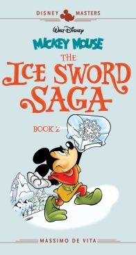 Disney Masters v11 - Mickey Mouse - The Ice Sword Saga Book II - Fantagraphics Books 2020 - English