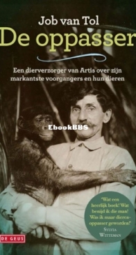 De Oppasser - Job Van Tol - Dutch