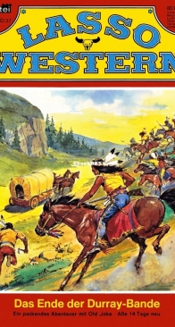 Lasso 37 - Das Ende der Durray-Bande - Bastei - German