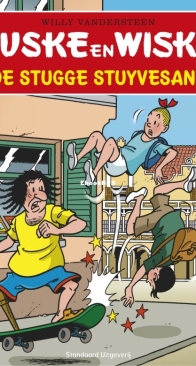 Suske en Wiske - De Stugge Stuyvesant - Issue 269 - Standaard Uitgeverij 2001 - Willy Vandersteen - Dutch