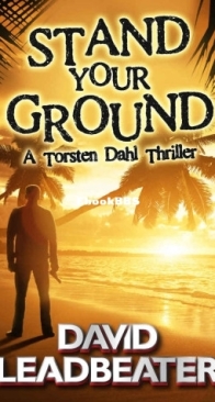 Stand Your Ground - Torsten Dahl 1 - David Leadbeater - English