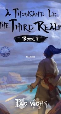 A Thousand Li - The Third Realm - A Thousand Li 08 - Tao Wong - English