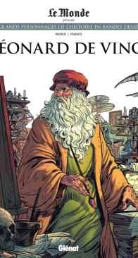 Les Grands Personnages de l'Histoire en Bandes Dessinées 48 - Léonard de Vinci - Glénat 2020 - French