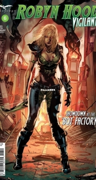 Robyn Hood: Vigilante 06 (of 6) - Zenescope 2020 - Ben Meares - English