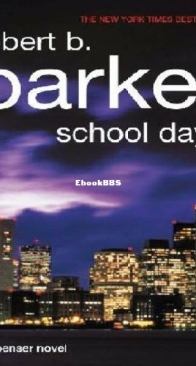 School Days - Spenser 33 - Robert B. Parker - English