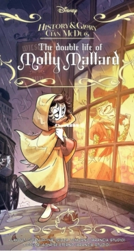 History and Glory of Clan McDuck - 03 - The Double Life of Molly Mallard  -  Panini Comics -  2024 - English translation