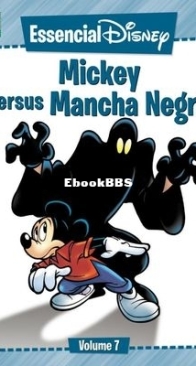 Essencial Disney 07 - Mickey Versus Mancha Negra - Abril 2012 - Brazilian Portuguese