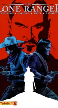 The Lone Ranger v1. 06 (of 25) - Dynamite 2007 - English