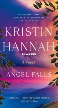 Angel Falls - Kristin Hannah - English