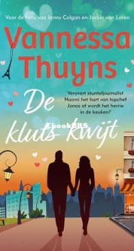 De Kluts Kwijt  - Vannessa Thuyns - Dutch