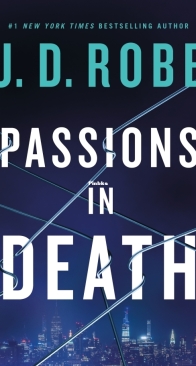 Passions In Death - Death 59 - J D Robb - English