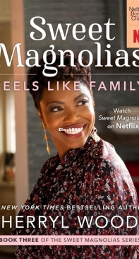Feels Like Family - The Sweet Magnolias 03 - Sherryl Woods - English