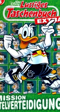 Lustiges Taschenbuch Extra 05 - Mission Titelverteidigung! - Ehapa 2018 - German