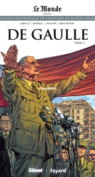 Les Grands Personnages de l'Histoire en Bandes Dessinées 54 - De Gaulle 03  - Glénat 2021 - French