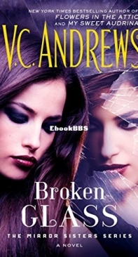 Broken Glass   - [Mirror Sisters 02] -V C Andrews  2017 English