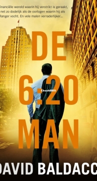 De 6:20 Man - The 6:20 Man 1 - David Baldacci - Dutch