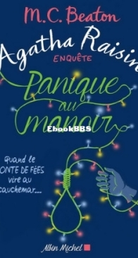 Panique Au Manoir - Agatha Raisin Enquête 10 - M.C. Beaton - French