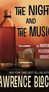 The Night and The Music - Matthew Scudder, Short Stories Collection - Lawrence Block - English