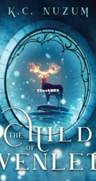 The Child of Venlet - K. C. Nuzum - English