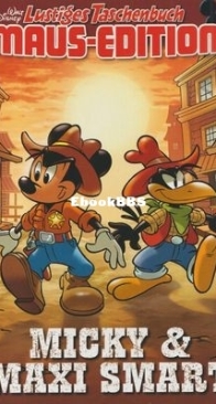 Lustiges Taschenbuch Maus-Edition 19 - Micky und Maxi Smart - Ehapa Verlag 2023 - German