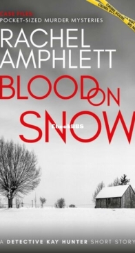 Blood on Snow - Rachel Amphlett - English