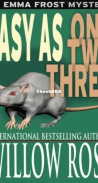 Easy as One Two Three - Emma Frost 7 - Willow Rose - English