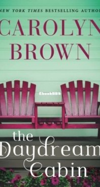 The Daydream Cabin - Carolyn Brown - English