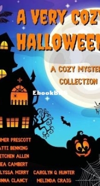 A Very Cozy Halloween  - Patti Benning - Summer Perscott and Co - English