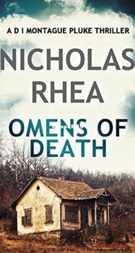 Omens of Death - A DI Montague Pluke Thriller 1 - Nicholas Rhea - English