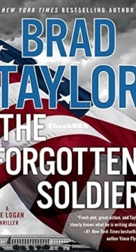 The Forgotten Soldier - Pike Logan 09 - Brad Taylor 2015 English