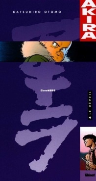 Le Réveil - Akira T04 - Katsuhiro Otomo - French