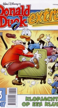 Donald Duck Extra - Klopjacht Op Een Kluis - Issue 03 - De Geïllustreerde Pers B.V. 2007 - Dutch