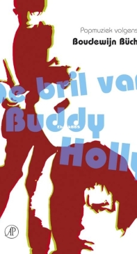 De Bril Van Buddy Holly - Boudewijn Büch - Dutch