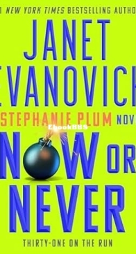 Now or Never - Stephanie Plum 31 - Janet Evanovich - English