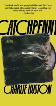 Catchpenny - Charlie Huston - English