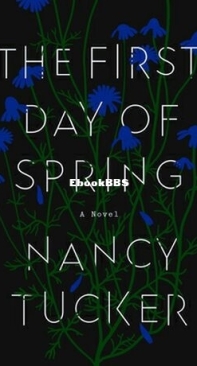 The First Day of Spring - Nancy Tucker - English