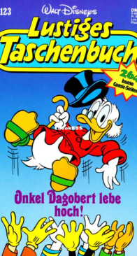 Lustiges Taschenbuch 123 - Onkel Dagobert Lebe Hoch! - Ehapa Verlag 1987 - German