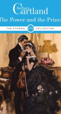 The Power and the Prince - Eternal Collection 210 - Barbara Cartland - English