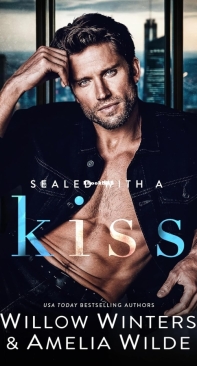 Sealed With A Kiss - Willow Winters, Amelia Wilde - English