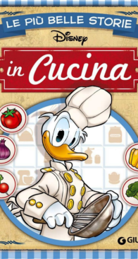 Le Più Belle Storie Disney 06 - In Cucina - Giunti 2014 - Italian