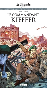 Les Grands Personnages de l'Histoire en Bandes Dessinées 87 - Le Commandant Kieffer - Glénat 2022 - French