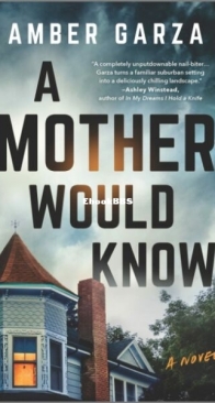 A Mother Would Know - Amber Garza - English