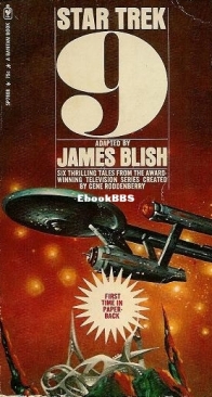 Star Trek 9 - The Original Series - James Blish - English