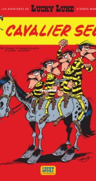 Lucky Luke (Les aventures de) 05 (of 11) - Lucky Comics 2004 - French