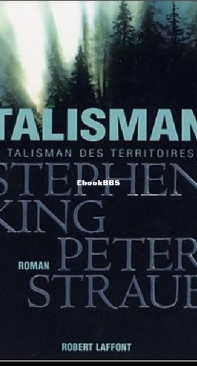 Le Talisman - Le Talisman Des Territoire 1 - Stephen King - French