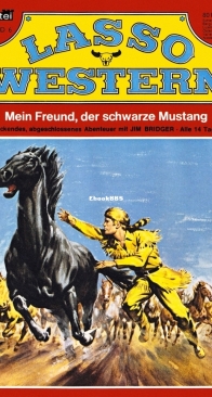 Lasso 06 - Mein Freund, der schwarze Mustang - Bastei 1966 - German