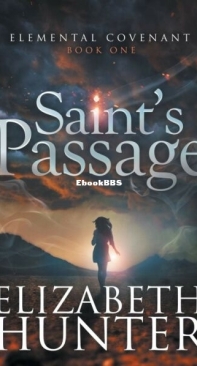 Saint's Passage - Elemental Covenant 1 - Elizabeth Hunter - English