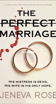 The Perfect Marriage - Jeneva Rose - English
