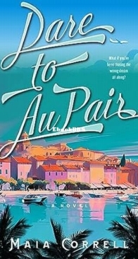 Dare to Au Pair - Maia Correll - English